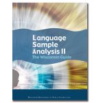 Language Sample Analysis II: The Wisconsin Guide Cover